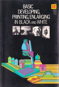 Basic Developing, Printing, Enlarging in Black-and-White