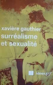 Surréalisme Et Sexualité