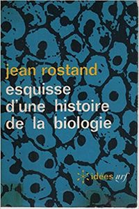 Esquisse D'une Histoire De La Biologie