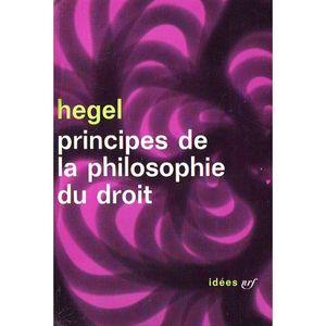 Principes De La Philosophie Du Droit