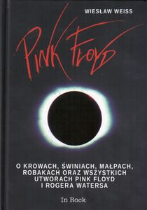 O krowach, świniach, małpach, robakach oraz wszystkich utworach Pink Floyd i Rogera Watersa