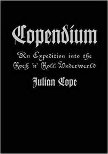 Copendium: An Expedition into the Rock 'n' Roll Underworld