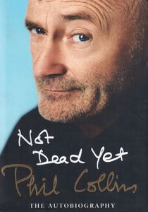 Not Dead Yet: The Autobiography