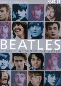 The Beatles - 10 Years That Shook The World