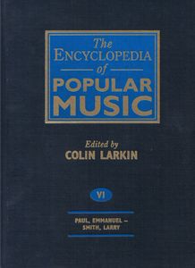 The Encyclopedia Of Popular Music, Volume 6