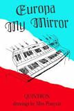 Europa My Mirror