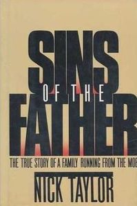 Sins of the Father: The True Story of a Family Running from The Mob