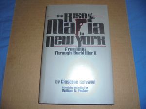 The Rise of the Mafia in New York: From 1896 Through World War II