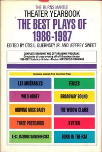 The Burns Mantle Theater Yearbook: The Best Plays of 1986-1987