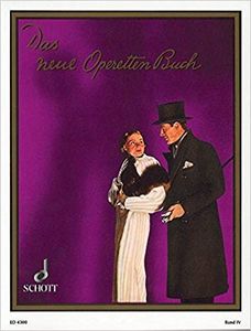 Das Neue Operetten Buch: Band IV