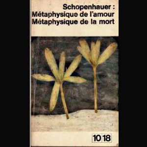 Métaphysique De L'Amour - Métaphysique De La Mort