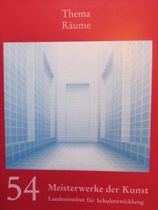 Meisterwerke der Kunst 54: Thema Räume