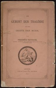 Die Geburt der Tragödie aus dem Geiste der Musik