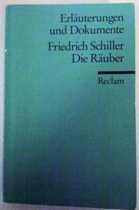 Friedrich Schiller - Die Räuber