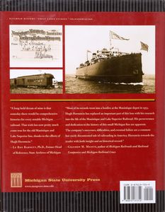 The Haywire: A Brief History of the Manistique and Lake Superior Railroad