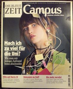ZEIT Campus (Nr. 6 November/Dezember 2008): Mach ich zu viel für die Uni?