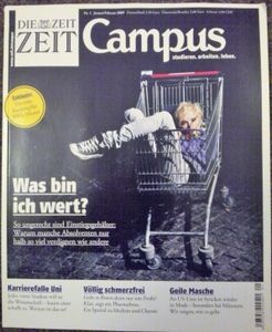 ZEIT Campus (Nr. 1 Januar/Februar 2009): Was bin ich wert?