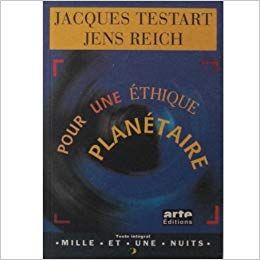 Pour Une Éthique Planétaire