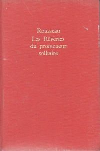 Les rêveries du promeneur solitaire