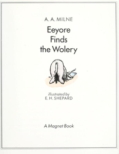 Eeyore Finds the Wolery