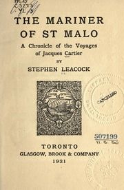 The Mariner of St. Malo: A Chronicle of the Voyages of Jacques Cartier