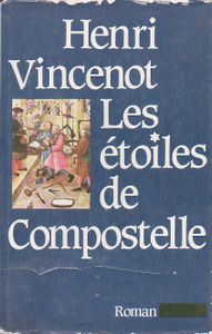 Les Étoiles De Compostelle
