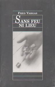 Sans Feu Ni Lieu