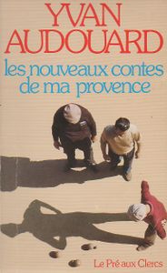 Les Nouveaux Contes De Ma Provence