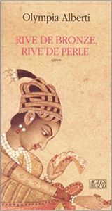 Rive De Bronze, Rive De Perle