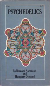 Psychedelics: The Uses And Implications Of Hallucinogenic Drugs