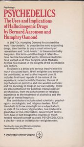 Psychedelics: The Uses And Implications Of Hallucinogenic Drugs