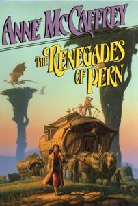 The Renegades of Pern