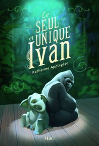 Le Seul et Unique Ivan