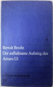 Der aufhaltsame Aufstieg des Arturo Ui