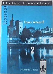 Découvertes, Cours intensif 2. Grammatisches Beiheft