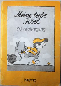 Meine liebe Fibel. Schreiblehrgang