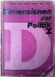 Dimensionen der Politik I