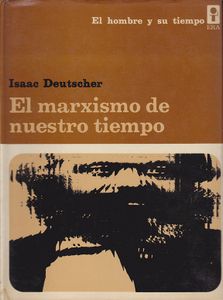 El Marxismo de Nuestro Tiempo
