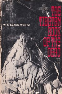 The Tibetan Book of the Dead
