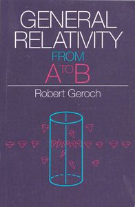 General Relativity from A to B