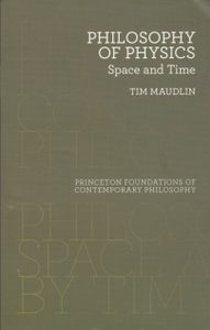The Philosophy of Physics: Space and Time