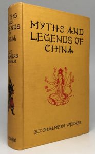 Myths and Legends of China