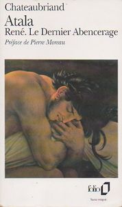 Atala. René. Le Dernier Abencerage