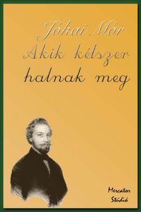 Akik kétszer halnak meg