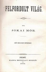 Felfordult világ