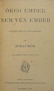 Öreg ember nem vén ember