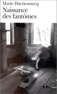 Naissance Des Fantômes
