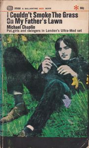 I Couldn't Smoke The Grass On My Father's Lawn