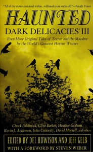 Haunted: Dark Delicacies III