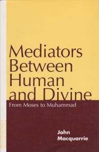 Mediators Between Human and Divine